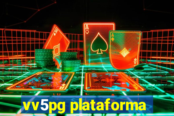 vv5pg plataforma